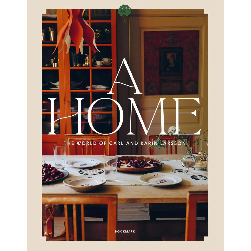 New Mags Bøger>A Home - The World Of Carl & Karin Larsson