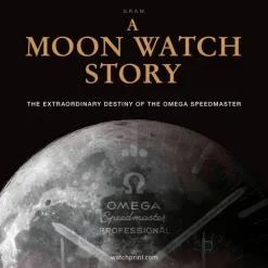 New Mags Bøger>A Moon Watch Story – The Extraordinary Destiny Of The Omega Speedmaster
