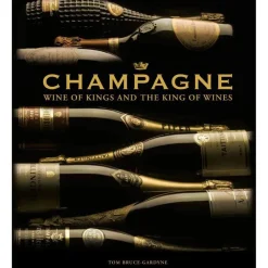 New Mags Bøger>Champagne - Wine Of Kings And The King Of Wines