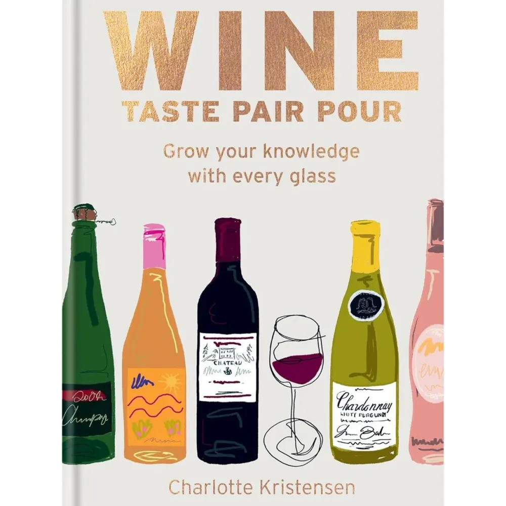 New Mags Bøger>Wine - Taste Pair Pour